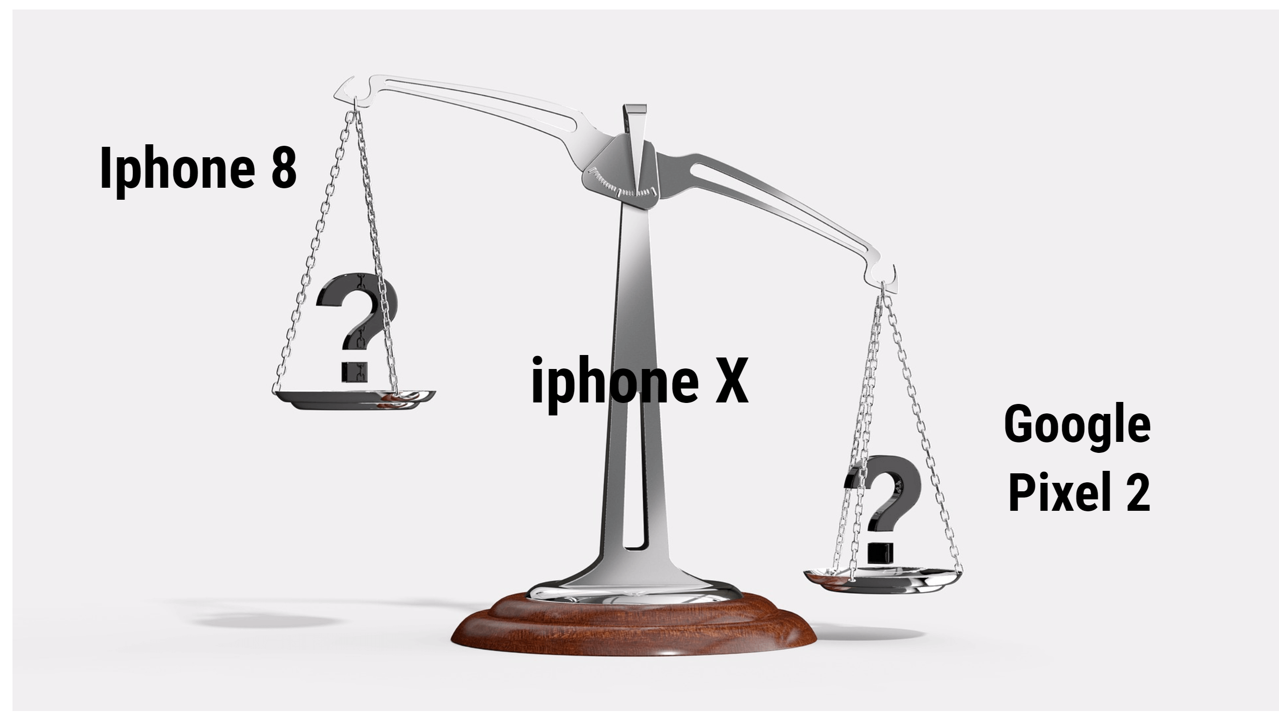 Compare iPhone 8 vs iPhone X vs Google Pixel 2