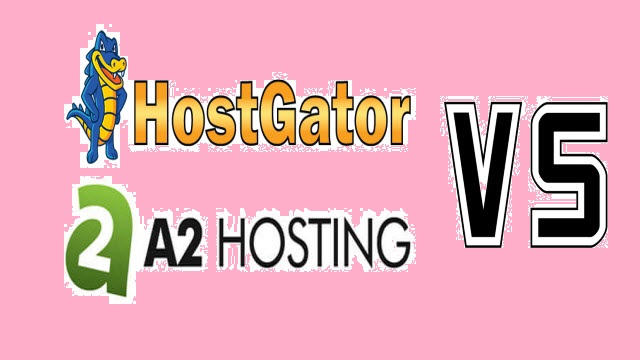 A2 Hosting Vs Hostgator