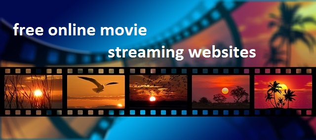 free online movie streaming websites 2018