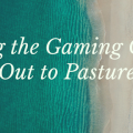 Putting the Gaming Console Out to Pasture